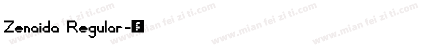 Zenaida Regular字体转换